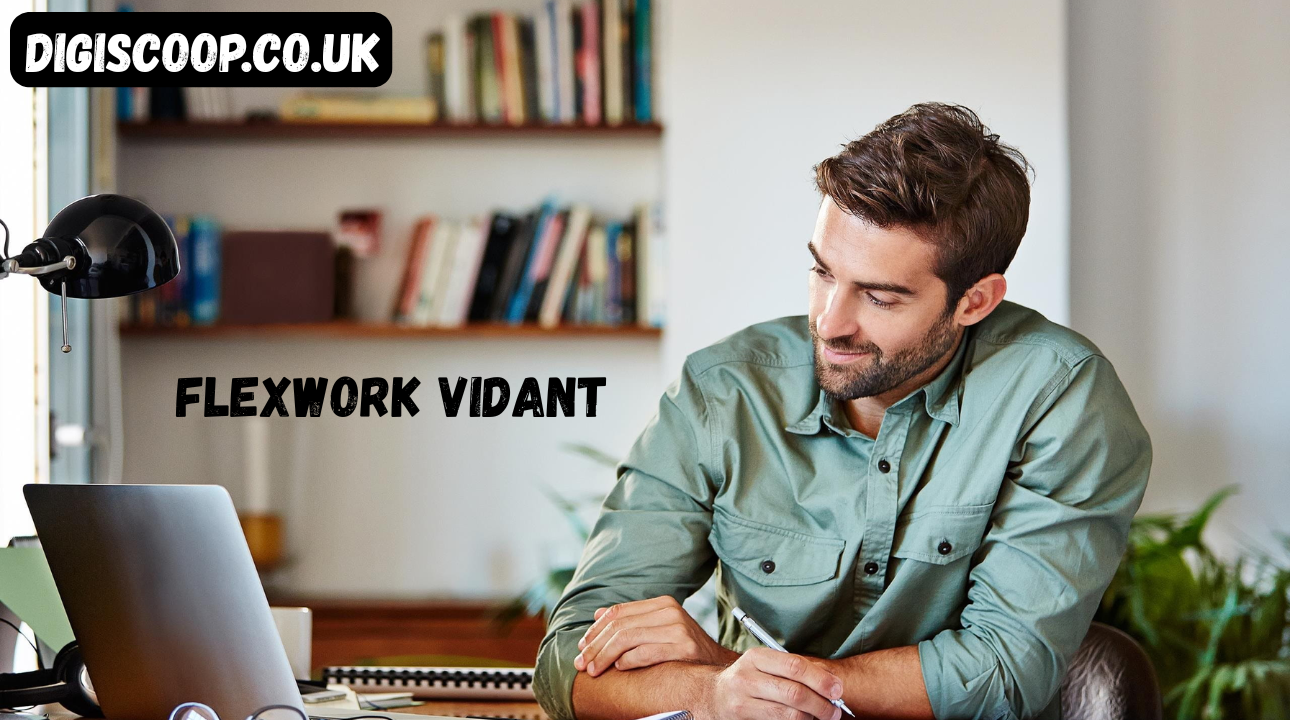 Flexwork Vidant A Complete Guide to Understanding and Using Flexwork